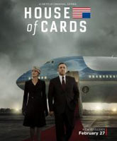 Смотреть Онлайн Карточный домик 3 сезон / House of Cards season 3 [2015]